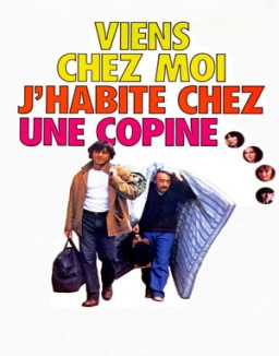 Viens chez moi, j'habite chez une copine streaming