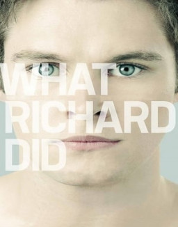 What Richard Did streaming