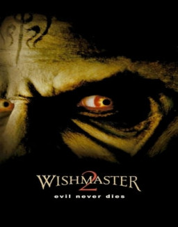 Wishmaster 2 : Le mal ne meurt jamais streaming