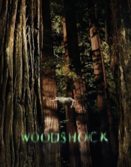 Woodshock streaming